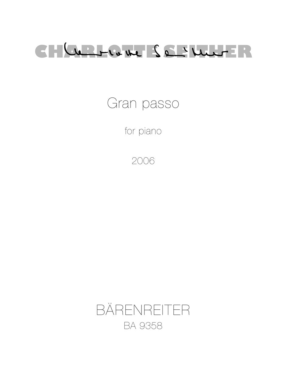 Seither: Gran Passo