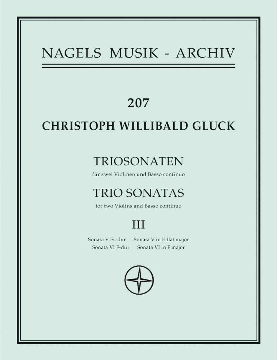 Gluck: Trio Sonatas Nos. 5 and 6 (E-flat Major and F Major)