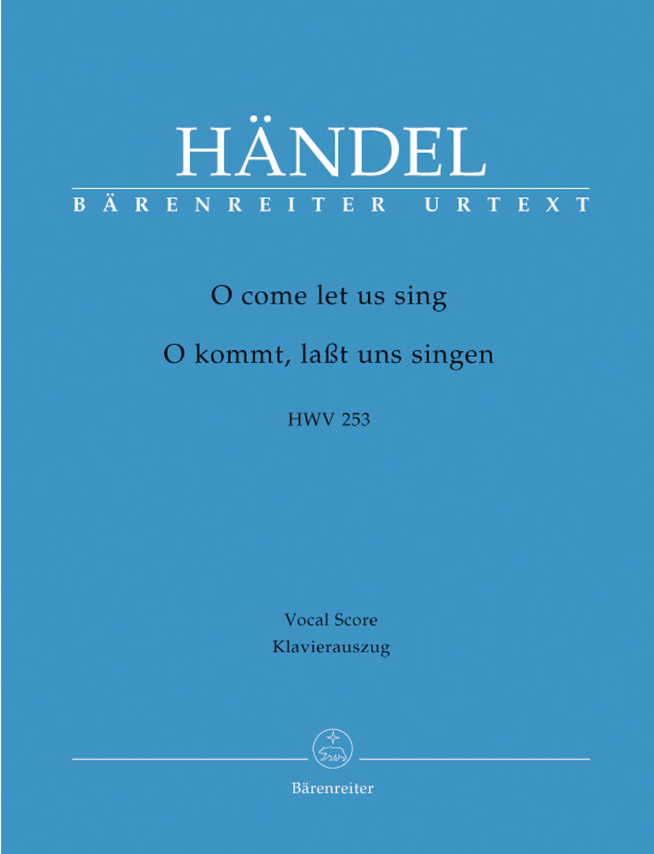 Handel: O come let us sing, HWV 253