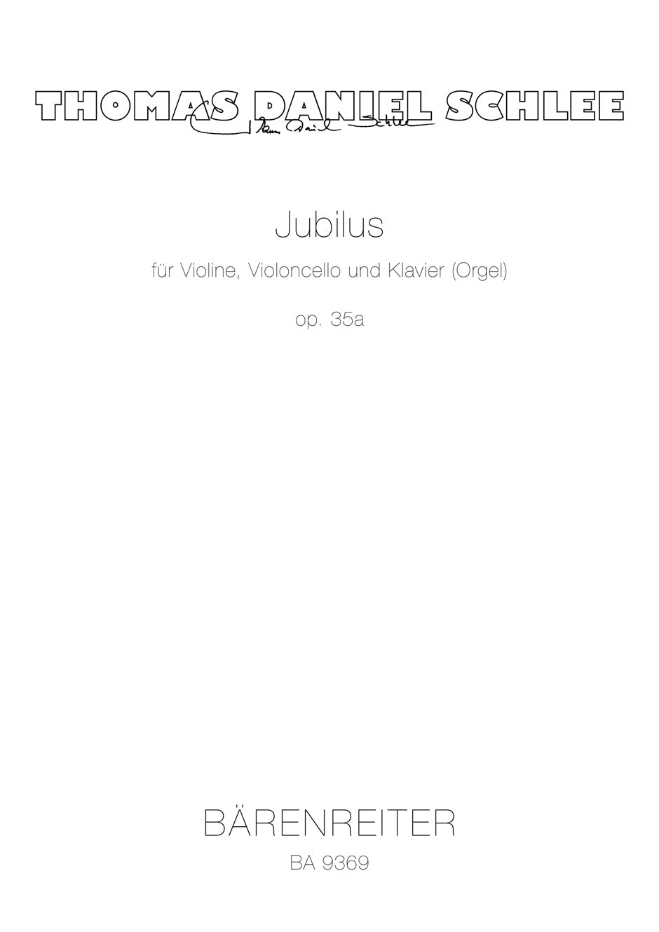 Schlee: Jubilus, Op. 35a