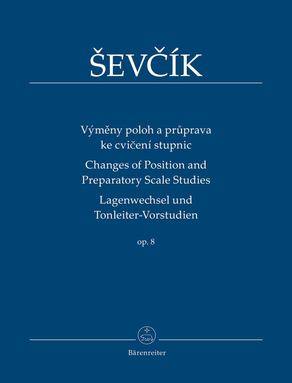 Ševčík: Changes of Position and Preparatory Scale Studies, Op. 8