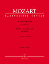 Mozart: Three Divertimenti, K. 136-138 (125a-c)