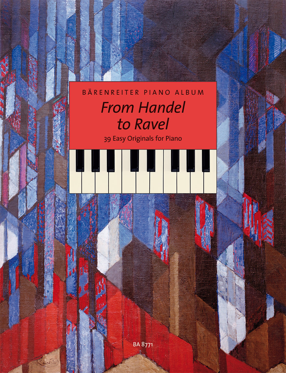 Bärenreiter Piano Album: from Handel to Ravel