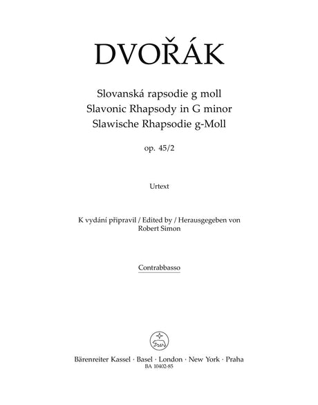 Dvořák: Slavonic Rhapsody in G Minor, B. 86, Op. 45, No. 2