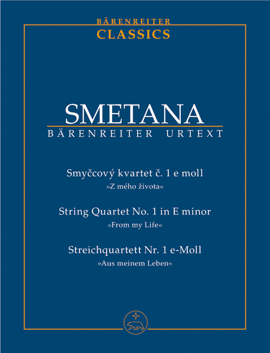 Smetana: String Quartet No. 1 in E Minor ("From My Life")