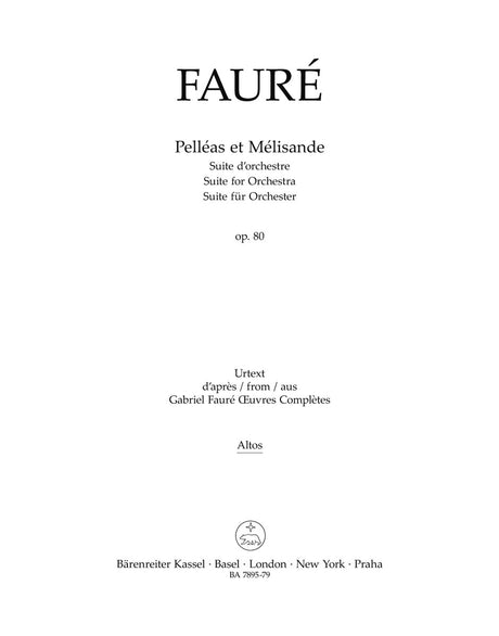 Fauré: Pelléas et Mélisande, Op. 80