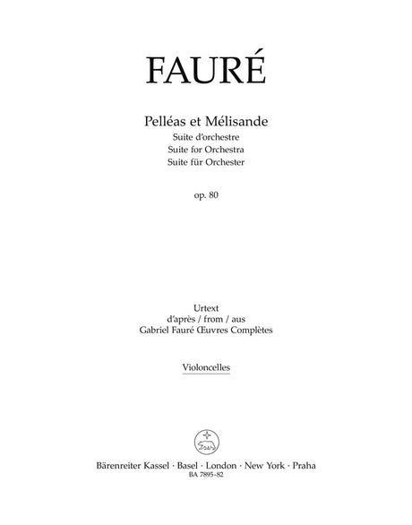 Fauré: Pelléas et Mélisande, Op. 80