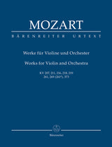 Mozart: Works for Violin and Orchestra, K. 207, 211, 216, 218, 219, 261, 269, 373