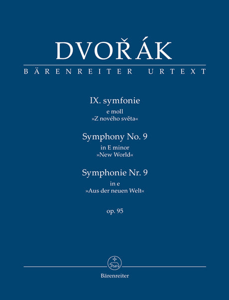 Dvořák: Symphony No. 9 in E Minor, Op. 95