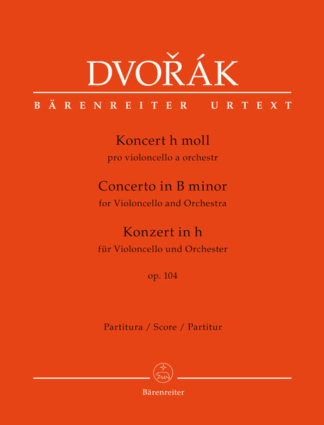 Dvořák: Cello Concerto in B Minor, Op. 104