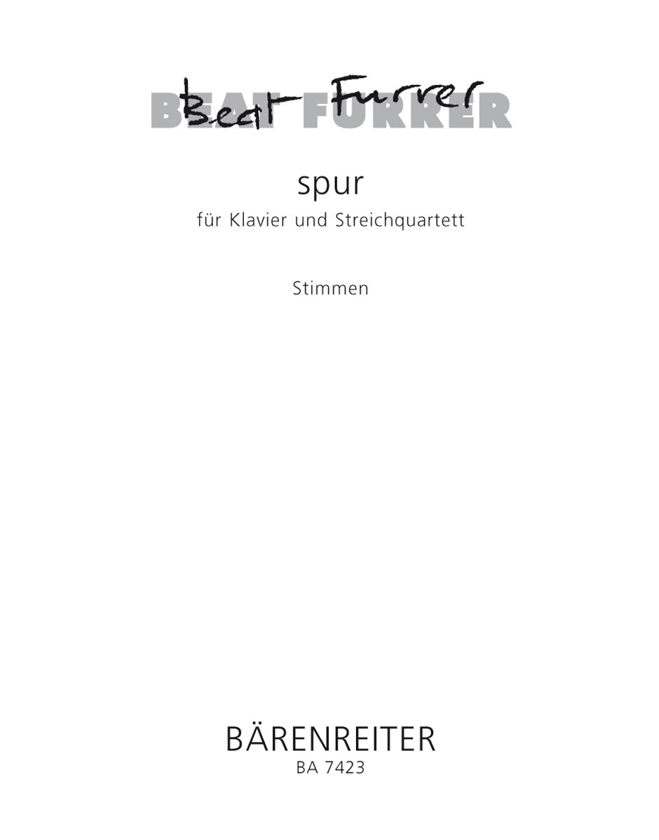 Furrer: spur for Piano and String Quartet