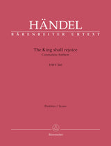 Handel: The King shall rejoice, HWV 260