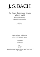 Bach: Ein Herz, das seinen Jesum lebend weiß, BWV 134