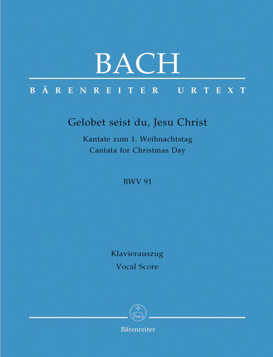 Bach: Gelobet seist du, Jesu Christ, BWV 91