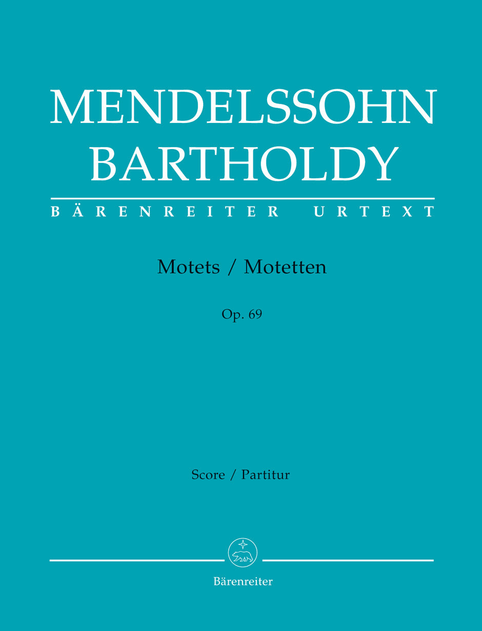 Mendelssohn: 3 Motets, Op. 69