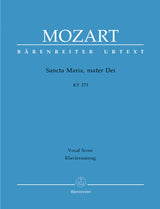 Mozart: Sancta Maria, mater Dei, K. 273