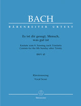 Bach: Es ist dir gesagt, Mensch, was gut ist, BWV 45