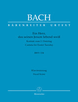 Bach: Ein Herz, das seinen Jesum lebend weiß, BWV 134