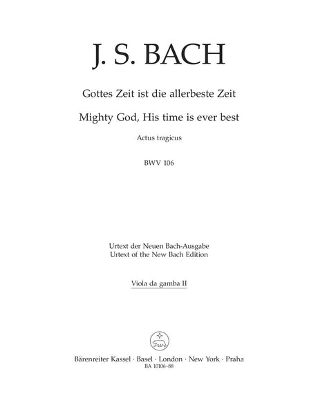 Bach: Gottes Zeit ist die allerbeste Zeit, BWV 106