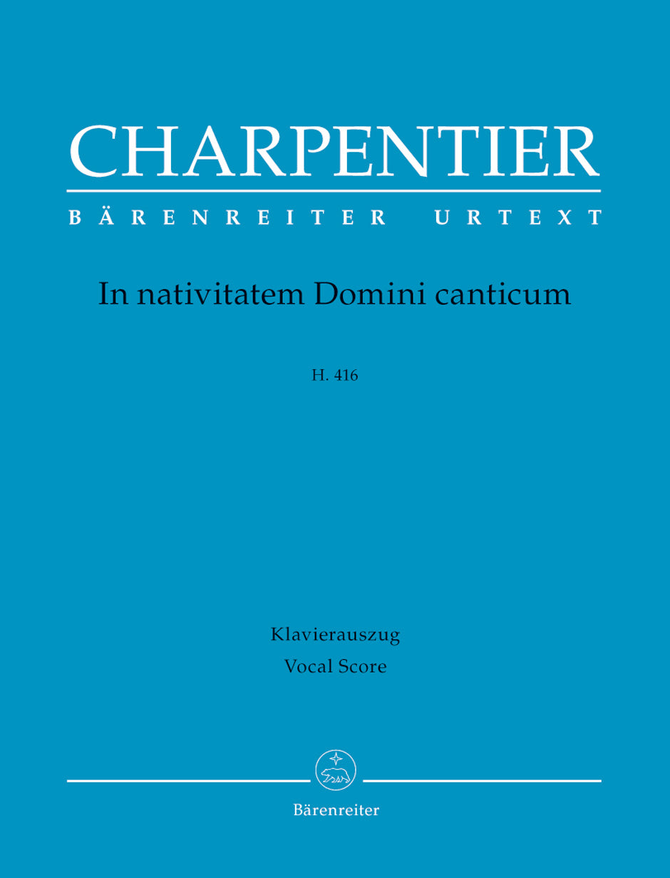 Charpentier: In nativitatem Domini canticum, H. 416