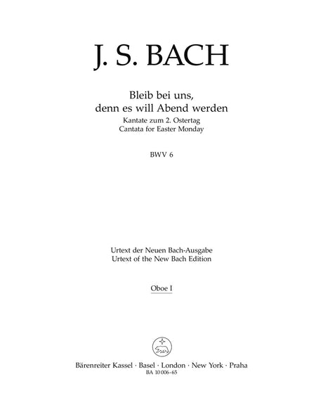 Bach: Bleib bei uns, denn es will Abend werden, BWV 6