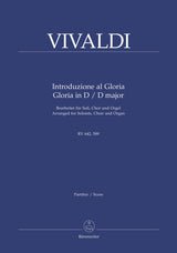 Vivaldi: Introduzione al Gloria, RV 642 and Gloria in D Major, RV 589