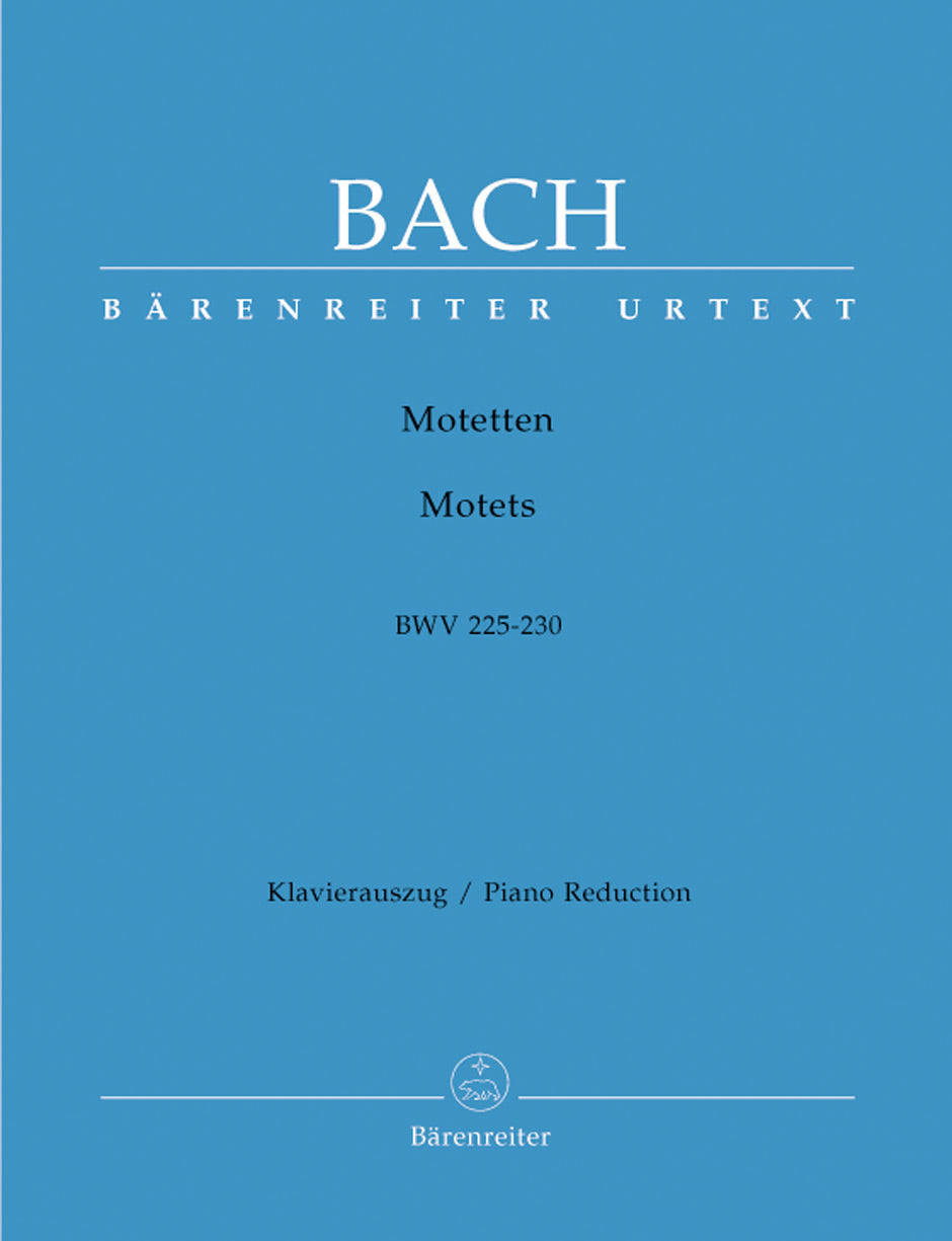 Bach: Motets, BWV 225-230