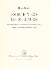 Distler: Es ist ein Ros entsprungen, Op. 10