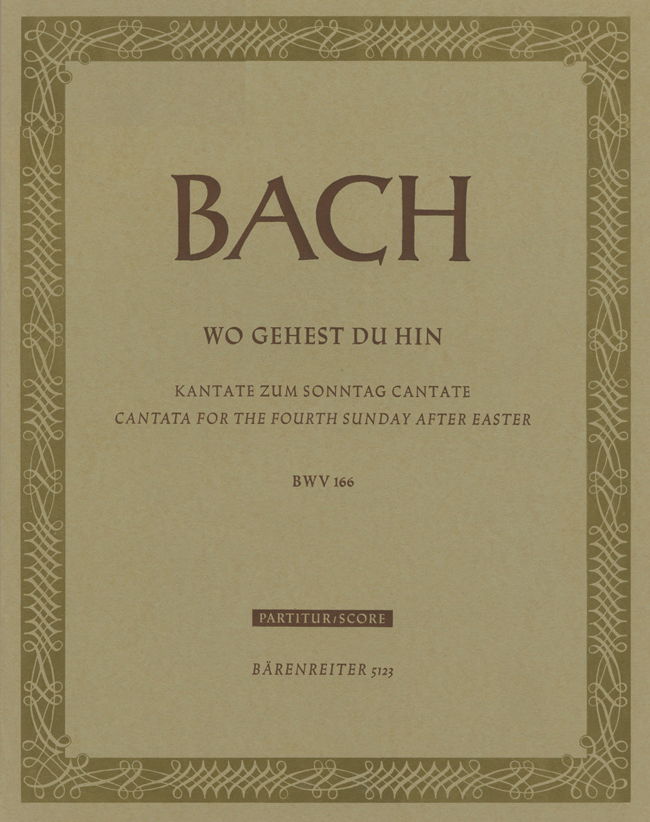 Bach: Wo gehest du hin?, BWV 166