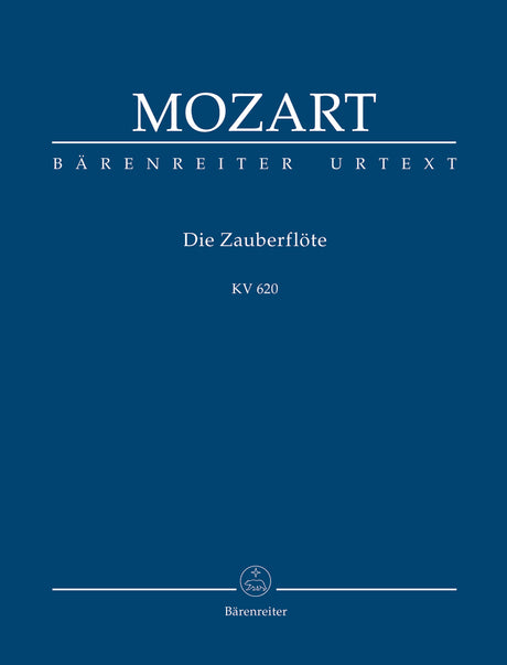 Mozart: Die Zauberflöte (The Magic Flute), K. 620