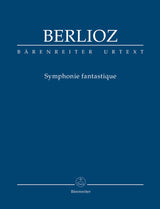 Berlioz: Symphonie fantastique, Op. 14