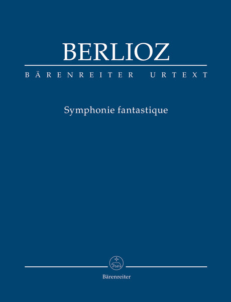 Berlioz: Symphonie fantastique, Op. 14