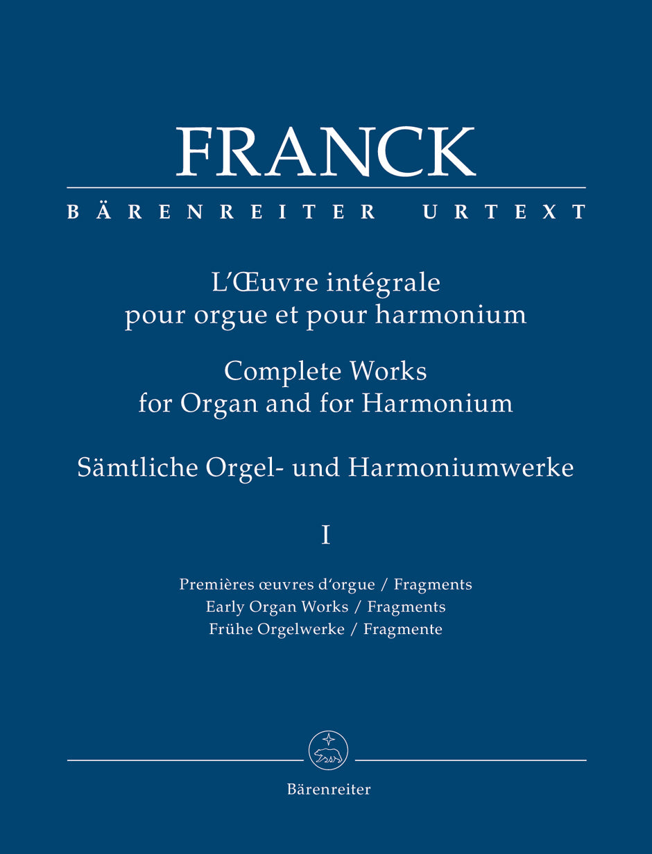 Franck: Complete Works for Organ and Hamonium - Volume 1 (Early Organ Works / Fragments)