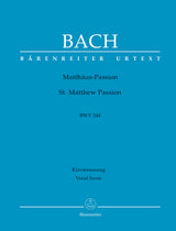 Bach: St. Matthew Passion, BWV 244