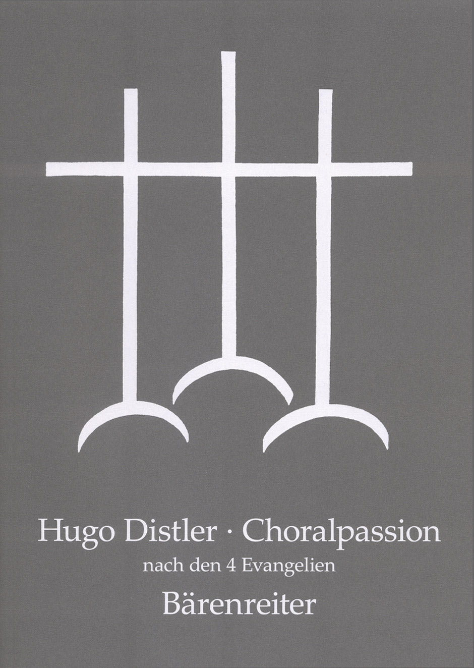 Distler: Choralpassion nach den vier Evangelien, Op. 7