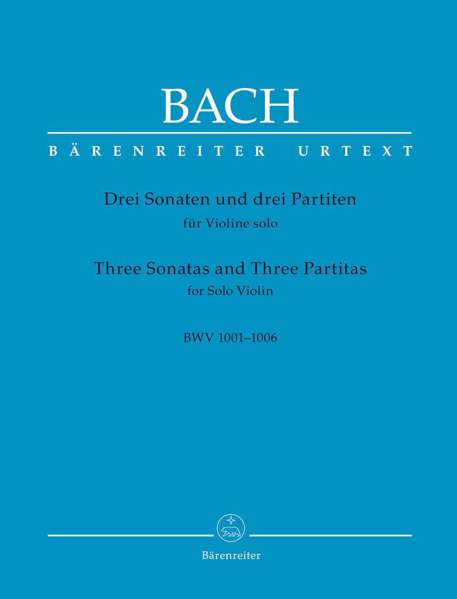 Bach:　US　Sonatas　Solo　BWV　for　and　Partitas　Violin,　1001-1006　–　Barenreiter