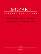 Mozart: Complete Works for Violin and Piano - Volume 1