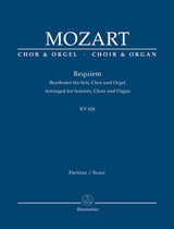 Mozart: Requiem, K. 626 (arr. for soloists, choir and organ)