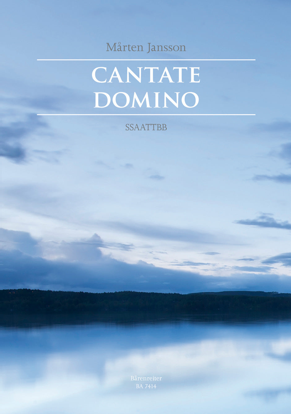 Jansson: Cantate Domino