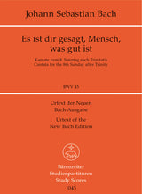 Bach: Es ist dir gesagt, Mensch, was gut ist, BWV 45