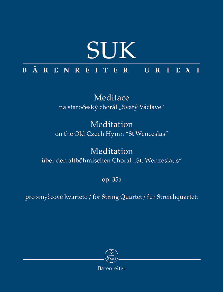 Suk: Meditation on the Czech Hymn "St. Wenceslas", Op. 35a