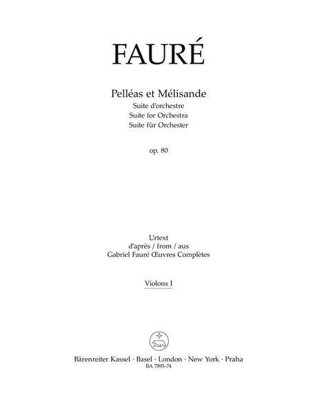 Fauré: Pelléas et Mélisande, Op. 80