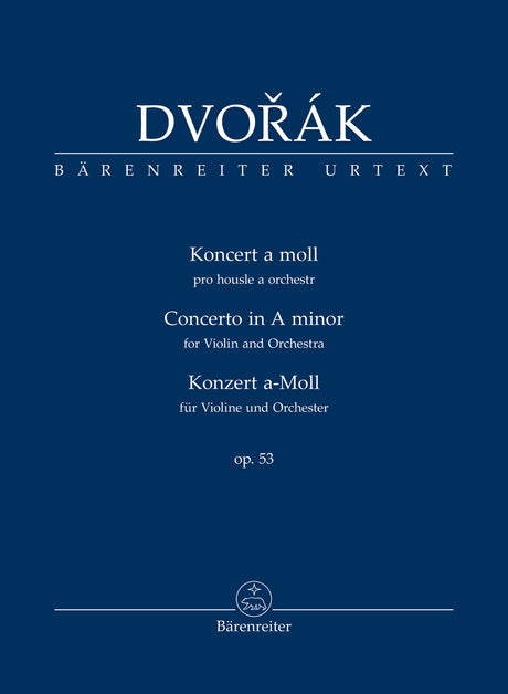 Dvořák: Violin Concerto in A Minor, Op. 53