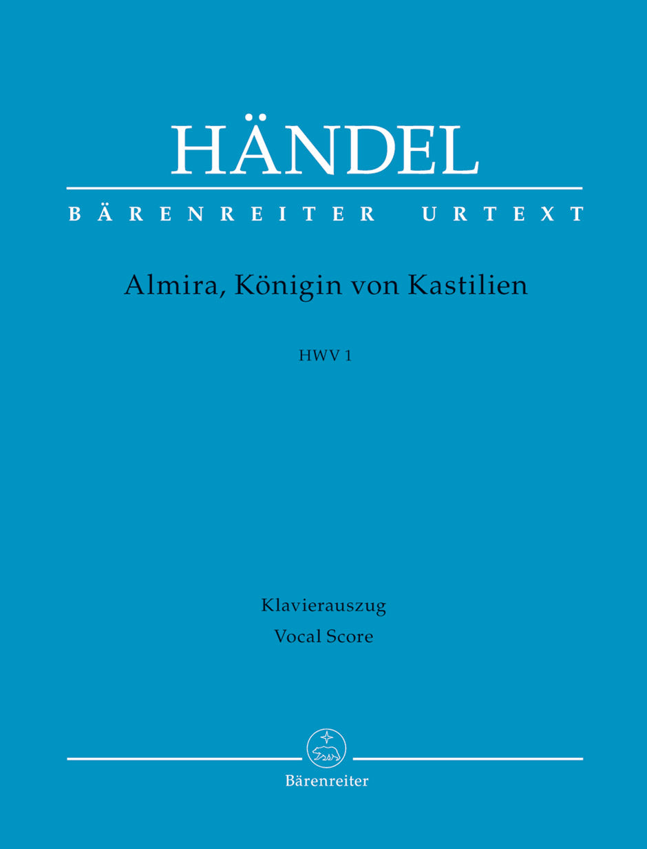 Handel: Almira, Königin von Castilien, HWV 1