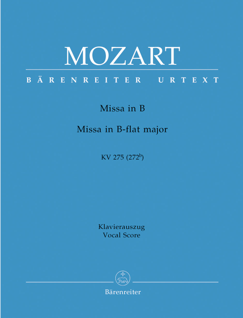 Mozart: Missa brevis in B-flat Major, K. 275 (272b)