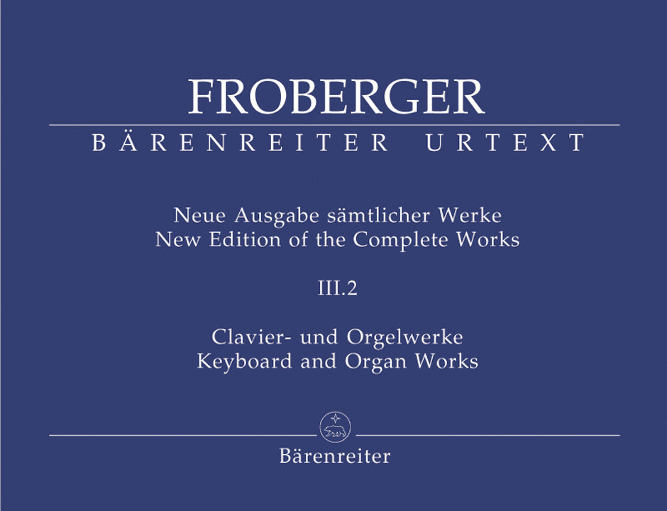 Froberger: Works from Copied Sources - Partitas and Partita Movements, Part 1b