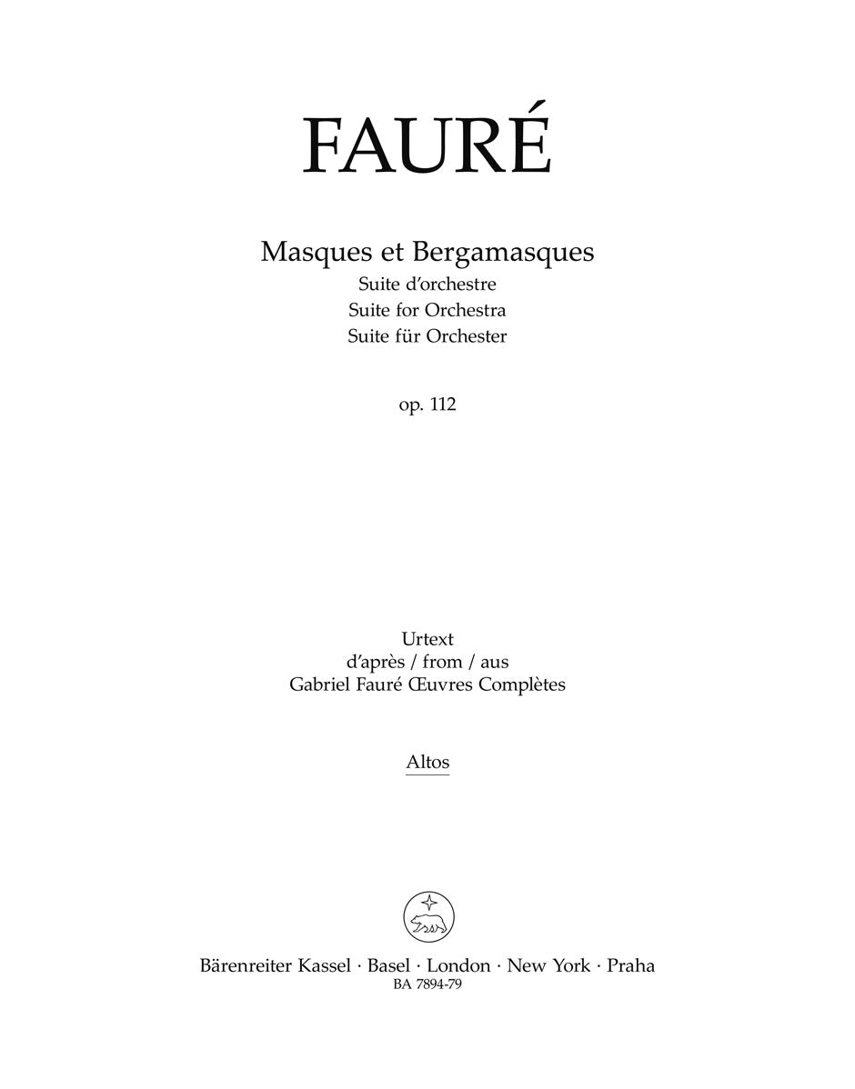 Fauré: Masques et Bergamasques, Op. 112