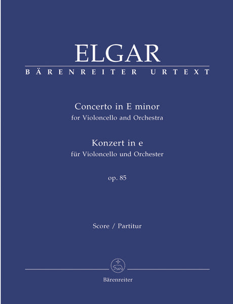 Elgar: Cello Concerto in E Minor, Op. 85