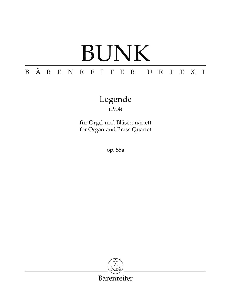 Bunk: Legende for Organ and Brass Quartet, Op. 55a