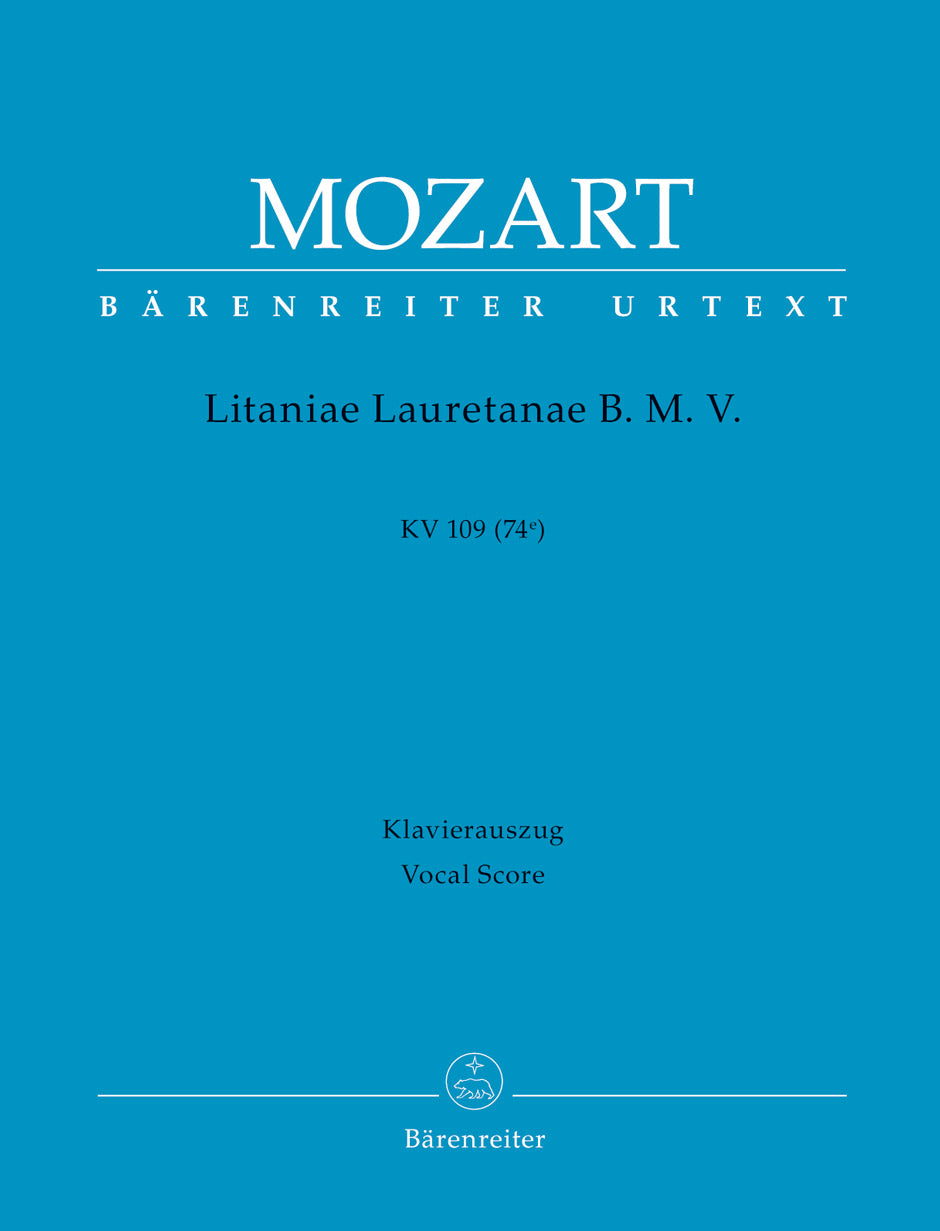 Mozart: Litaniae Lauretanae B.M.V. in B-flat Major, K. 109 (74e)